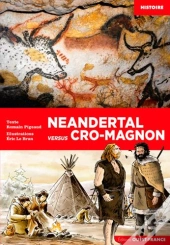 Néandertal Versus Cro-Magnon