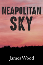 Neapolitan Sky - Preview