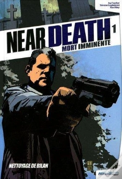 Capa do artigo Near Death T.1 ; Mort Imminente