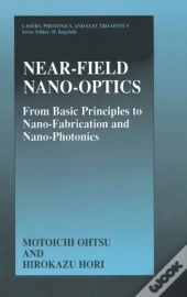 Near Field Nano-Optics