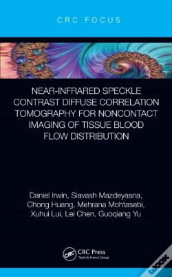 Capa do artigo Near-Infrared Speckle Contrast Diffuse Correlation Tomography For Noncontact Imaging Of Tissue Blood Flow Distribution