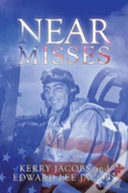Near Misses