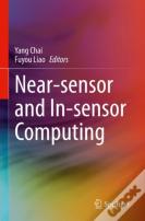 Near-Sensor And In-Sensor Computing