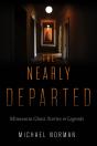 Nearly Departed - Preview