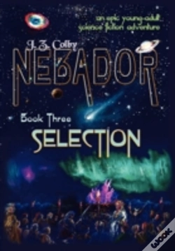 Capa do artigo Nebador Book Three: Selection