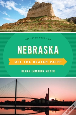 Capa do artigo Nebraska Off The Beaten Pathâ®