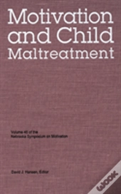 Nebraska Symposium On Motivation, 1998, Volume 46