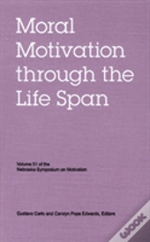 Nebraska Symposium On Motivation, Volume 51