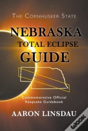 Capa do artigo Nebraska Total Eclipse Guide