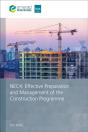 Nec4: Effective Preparation And Management Of The Construction Programme - Preview