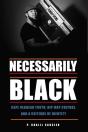 Necessarily Black - Preview