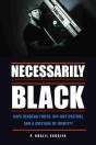 Necessarily Black - Preview