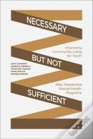 Necessary But Not Sufficient
