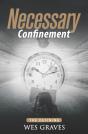Necessary Confinement : The Defining - Preview