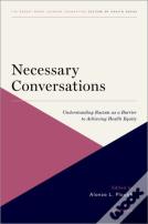 Necessary Conversations