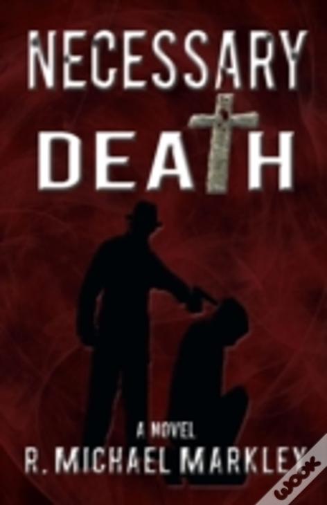Necessary Death