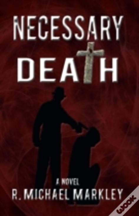 Necessary Death