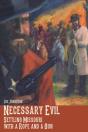 Necessary Evil - Preview