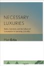 Necessary Luxuries - Preview