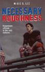 Necessary Roughness - Preview