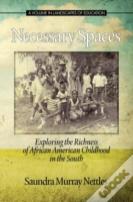 Necessary Spaces