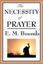 Necessity Of Prayer - Preview