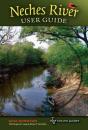 Neches River User Guide - Preview