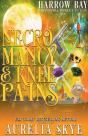 Necromancy & Knee Pains - Preview