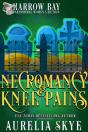 Necromancy & Knee Pains - Preview