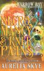 Necromancy & Knee Pains - Preview