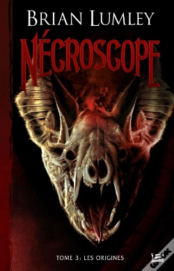 Capa do artigo Nécroscope T.3 ; Les Origines