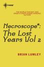 Necroscope The Lost Years Vol 2 (Aka Resurgence) - Preview