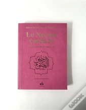 Nectar Cachete (Le) : Biographie Du Prophete Muhammad (Bsl) - Format Poche (12x17) - Rose - Arc En C