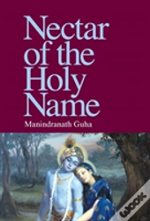 Nectar Of The Holy Name