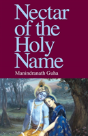 Nectar Of The Holy Name - Preview