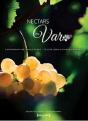 Nectars Du Var : Grands Vins De Provence - Preview