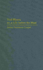 Ned Myers Or A Life Before The Mast - Preview