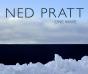 Ned Pratt - Preview