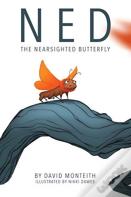 Ned The Nearsighted Butterfly