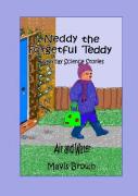 Neddy The Forgetful Teddy Everyday Science Stories