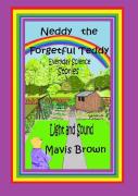 Neddy The Forgetful Teddy