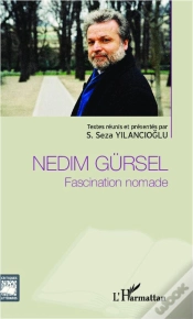 Capa do artigo Nedim Gürsel, Fascination Nomade