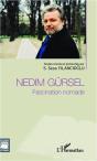 Nedim Gürsel, Fascination Nomade - Preview