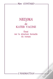 Nedjma De Kateb Yacine