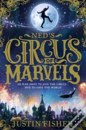 Ned'S Circus Of Marvels