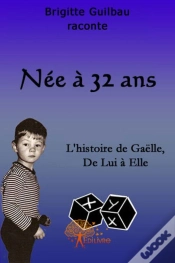 Capa do artigo Née À 32 Ans