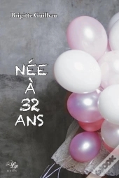 Née À 32 Ans
