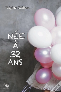 Capa do artigo Née À 32 Ans