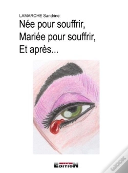 Capa do artigo Nee Pour Souffrir, Mariee Pour Souffrir, Et Apres