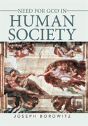 Need For God In Human Society - Preview